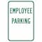 Brady Parking Sign, 18"H, 12"W, Aluminum, 113309 113309 - alternate 1